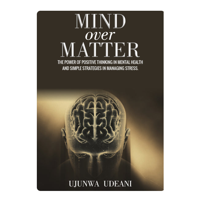 MIND OVER MATTER