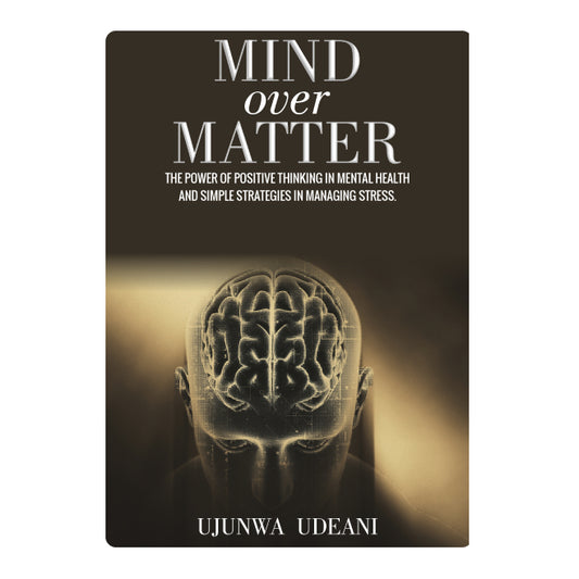 MIND OVER MATTER